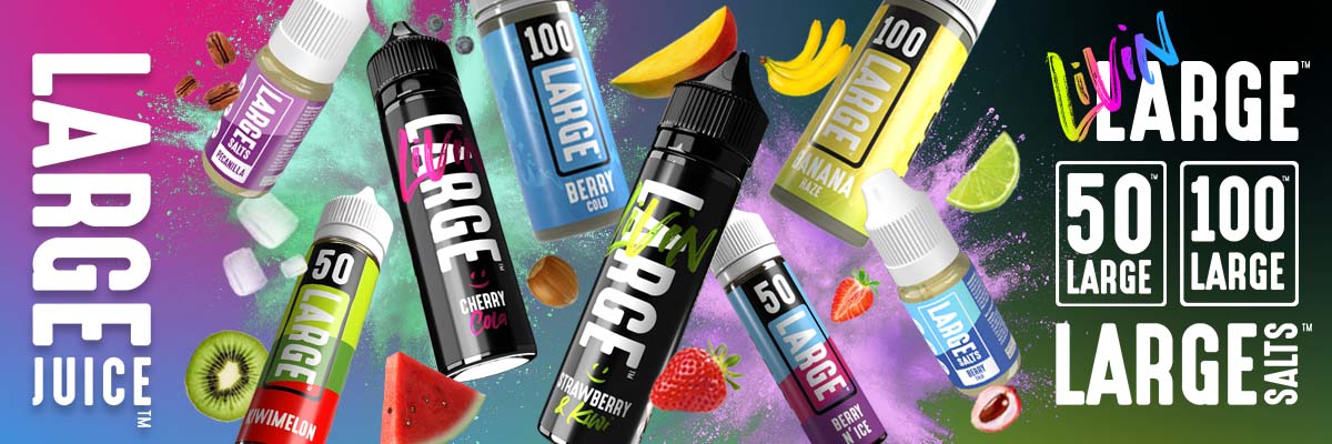 Large Juice Living Large E-Liquid Banner